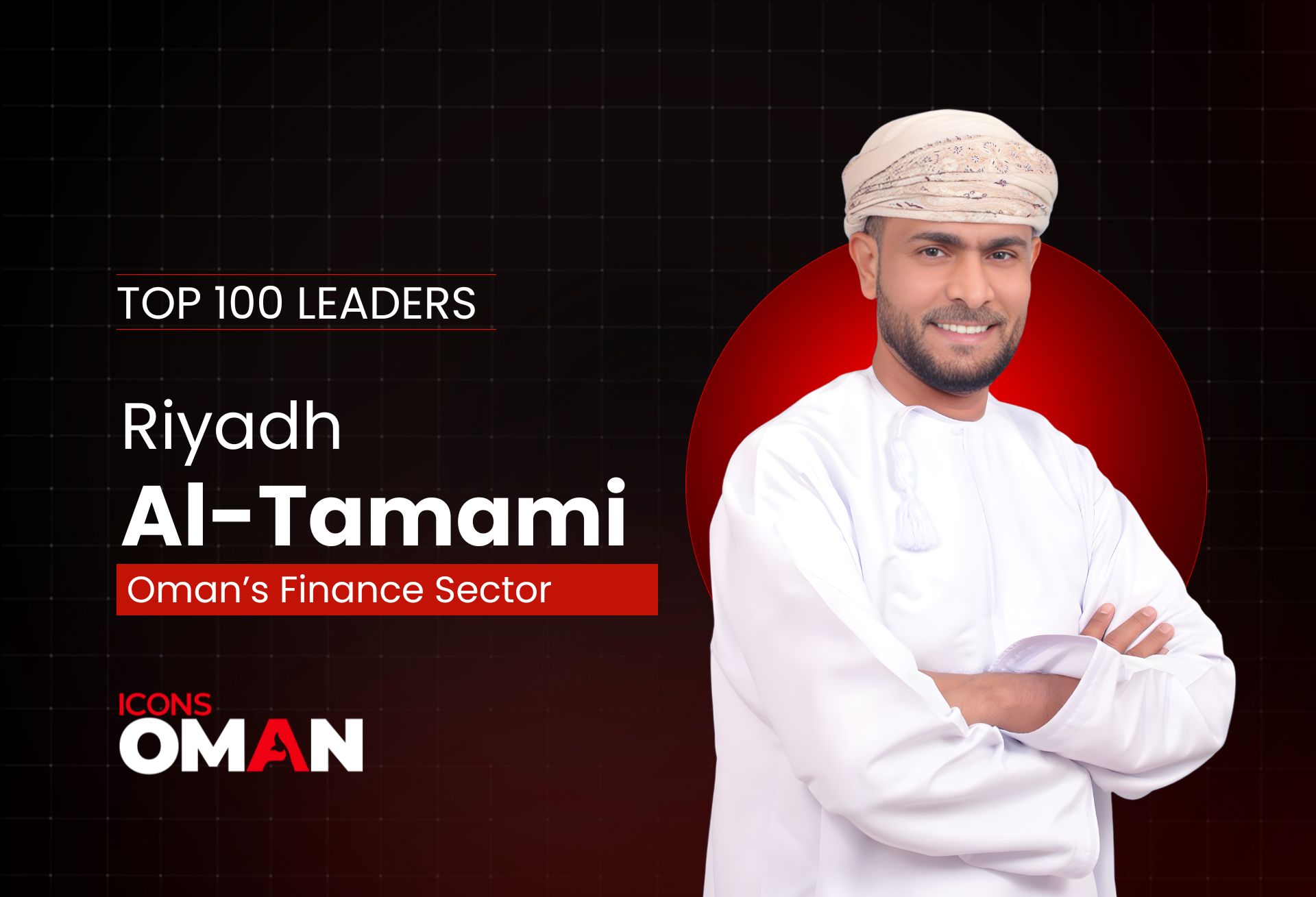 Copy of Icons Oman  Top 100 Leaders  (3)