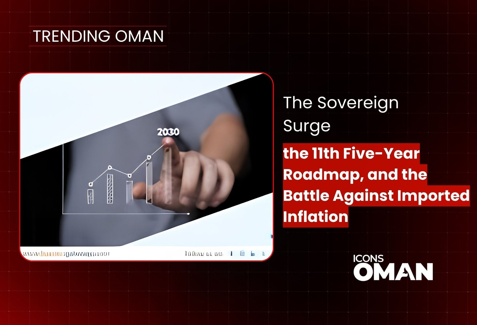 Iconic Businesses – Trending Oman (1)