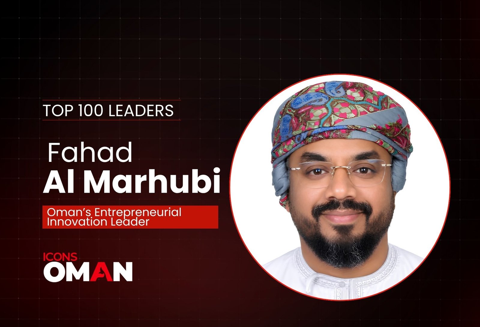 Icons Oman Top 100 Leaders (18)
