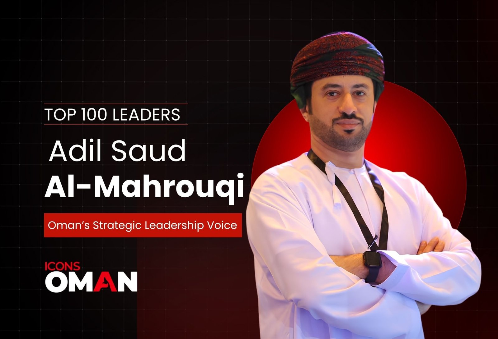 Icons Oman Top 100 Leaders (25)